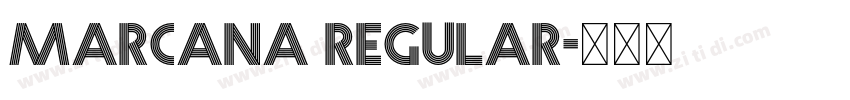 Marcana Regular字体转换
